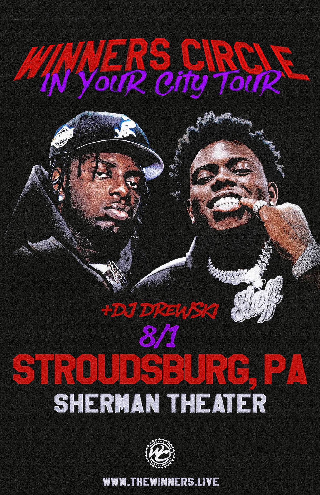 STROUDSBURG, PA The Winners Circle In Your City Tour